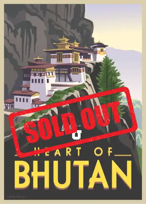 Bhutan sold out Poster